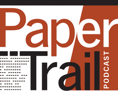 Paper Trail Podcast